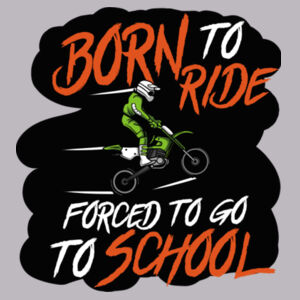 Born to Ride - Adult Unisex Hoodie Design
